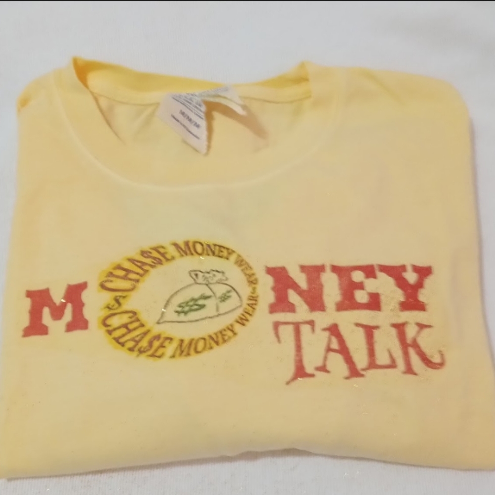 T SHIRTS: "MONEY TALK"
